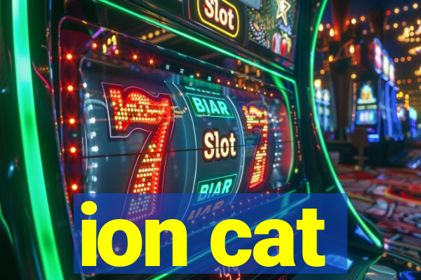 ion cat